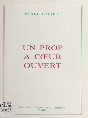 cover image of Un prof à cœur ouvert